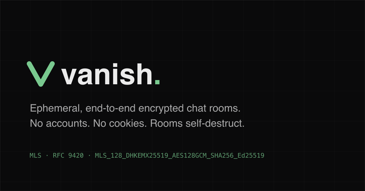 I built vanish.ws: encrypted chat with 0.2 ms encryption where one link is the entire product. No si logo